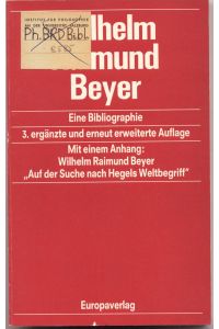 Wilhelm Raimund Beyer  - Eine Bibliographie
