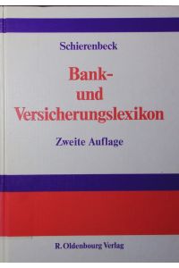Bank- und Versicherungslexikon.