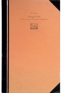 Mongol Rule. Reflections on Mongol Sociopolitics