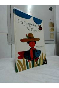 Der Junge und der Fisch : Geschichte und Bilder.   - von Max Velthuijs / Ravensburger Bilderbücher.