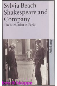Shakespeare and company : e. Buchladen in Paris.
