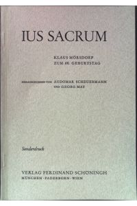 Das officium praelationis. Ein Beitrag aus Bonaventuras Lehre von der Kirche. Sonderdruck Ius Sacrum.