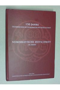 150 Jahre Österreichische Numismatische Gesellschaft.