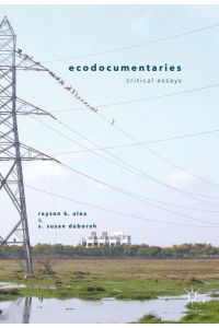 Ecodocumentaries  - Critical Essays