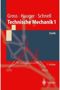 Technische Mechanik: Band 1: Statik (Springer-Lehrbuch)