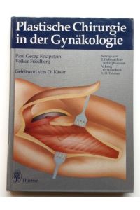 Plastische Chirurgie in der Gynäkologie.