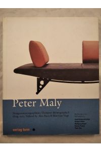 Peter Maly.   - Designermonographien 5.