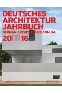 Deutsches Architektur Jahrbuch 2015/16: German Architecture Annual 2015/16