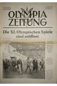 Olympiazeitung. Nummer 1 - 30 / 21. Juli - 19. August 1936. (30 Einzelausgaben, komplett!). Offizielles Organ der XI. Olympischen Spiele 1936 in Berlin.