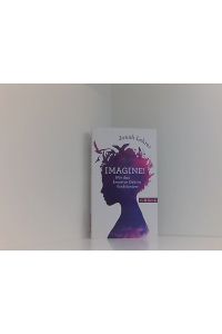 Imagine!: Wie das kreative Gehirn funktioniert (Beck Paperback)