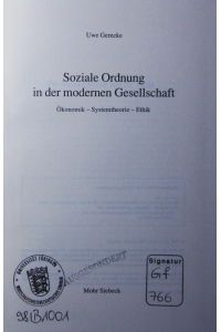 Soziale Ordnung in der modernen Gesellschaft.   - Ökonomik - Systemtheorie - Ethik.