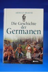 Die Geschichte der Germanen.