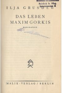 Das Leben Maxim Gorkis Biographie
