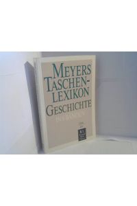 Meyers Taschenlexikon Geschichte / Meyers Taschenlexikon Geschichte  - Grou - Lav