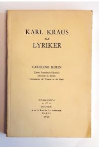 Karl Kraus als Lyriker.