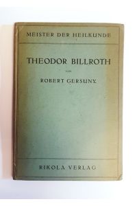 Theodor Billroth.