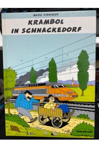 Krambol in Schnackedorf  - Edition Nord Alsace