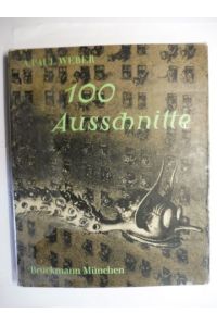A. Paul Weber * - 100 Ausschnitte aus Handzeichnungen und Lithographien.