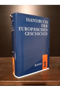 Europa im wandel von der Antike zum Mittelalter. [Herausgegeben von Theodor Schieder]. (= Handbuch der europäischen Geschichte, Band 1).