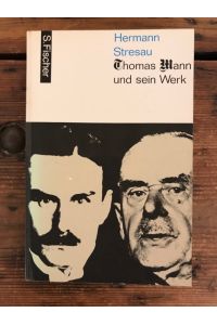 Thomas Mann und sein Werk