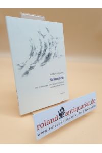 Wannsee.   - Guido Bachmann ; mit Erzählungen von Jürgen Buchmann und Reinhard Kiefer / Rimbaud-Taschenbuch ; Nr. 99