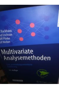 Multivariate Analysemethoden, eine anwendungsorientierte Einführung, 14. Auflage
