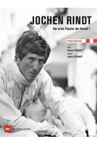 Jochen Rindt  - Der erste Popstar der Formel 1