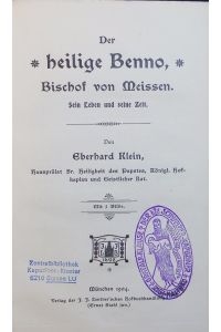 Der heilige Benno, Bischof von Meissen.