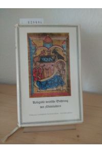 Religiöse deutsche Dichtung des Mittelalters. [Herausgegeben und erläutert von Hans Joachim Gernentz].