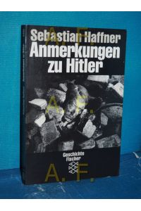 Anmerkungen zu Hitler.   - Fischer , 3489, Teil von: Anne-Frank-Shoah-Bibliothek