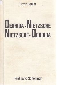 Derrida - Nietzsche. Nietzsche - Derrida.