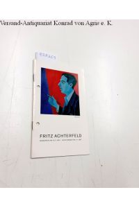 Fritz Achterfeld : Ausstellung von Gemälden und Holzschnitten :  - vom 10. Juni bis 25. Juni 1967 im Städt. Math. Naturw. Gymnasium Mönchengladbach
