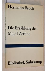 Die Erzählung der Magd Zerline.   - Band 204 der Bibliothek Suhrkamp.