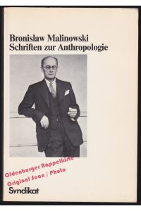Schriften zur Anthropologie: Schriften in vier Bänden. Band 4/2 - Malinowski, Bronislaw