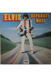 LP - Elvis Separate Ways-  - Deutsche Pressung. German Pressing. RCA IN/S 1422 (26.21244).