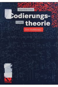 Codierungstheorie.   - Eine Einführung.