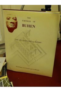 The fortress of Buhen - the archaeological report.   - With contributions by D. M. Dixon, J. Clutton-Brock, R. Burleigh, and R. M. F. Preston.