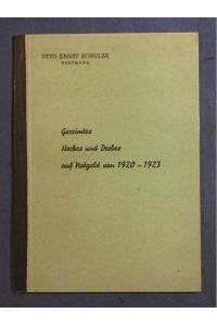 Gereimte, Herbes und Derbes auf Notgeld von 1920 - 1923 (= Rundschau der Geldzeichensammler, Sonderausgabe Nr. 24).