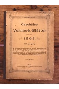 Geschäfts-Vormerk. Blätter für das Jahr 1903, XXXI. (31. ) Jahrgang