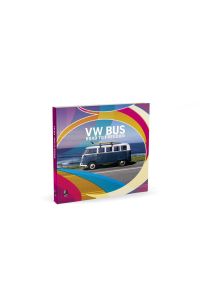 VW Bus-The Road to Freedom: Fotobildband inkl. MP3 Download Code (Deutsch, Englisch)