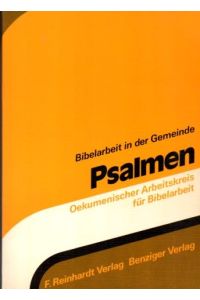 Psalmen : Bibelarbeit in der Gemeinde  - Ökumenischer Arbeitskreis für Bibelarbeit