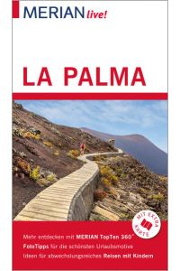 MERIAN live! Reiseführer La Palma: Mit Extra-Karte zum Herausnehmen  - Mit Extra-Karte zum Herausnehmen