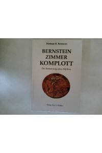 Bernsteinzimmer-Komplott; Teil: [Teil 1]. , Die Enttarnung eines Mythos