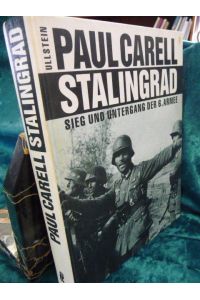 Stalingrad Sieg und Untergang der 6. Armee