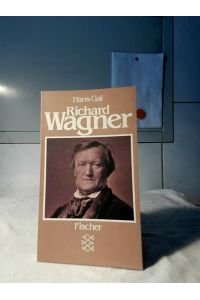 Richard Wagner : Versuch einer Würdigung.   - / Fischer-Taschenbücher ; 5608.