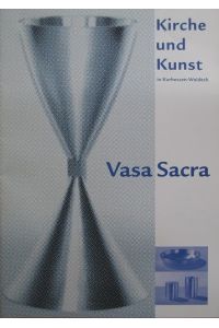 Vasa Sacra.