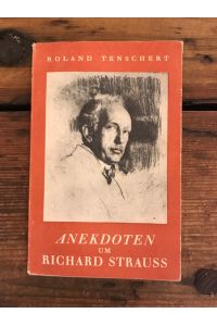 Anekdoten um Richard Strauss