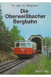Die Oberweissbacher Bergbahn