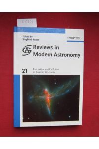 Formation and evolution of cosmic structures.   - Reviews in modern astronomy ; Vol. 21.