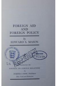 Foreign aid and foreign policy.